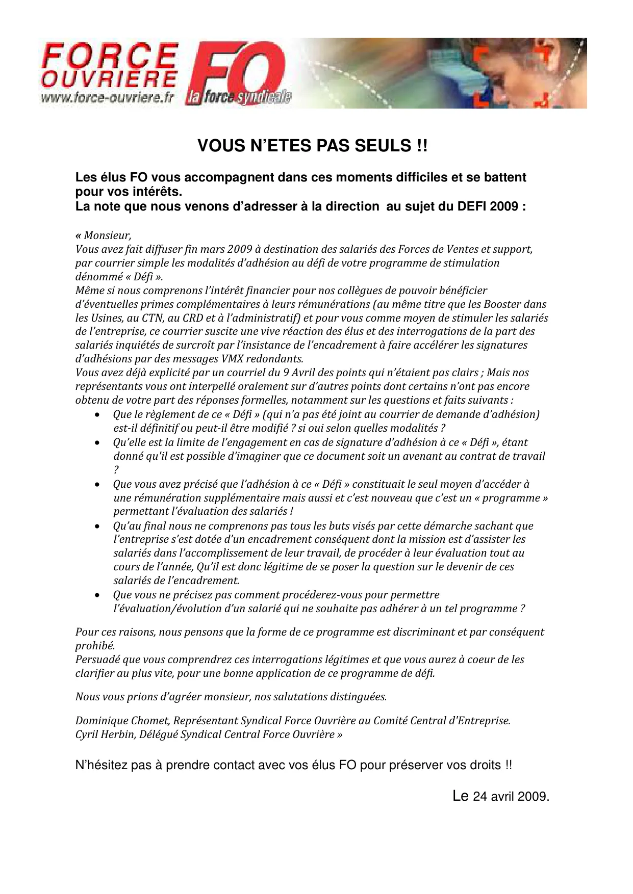 FO interpelle la direction sur le Défi 2009