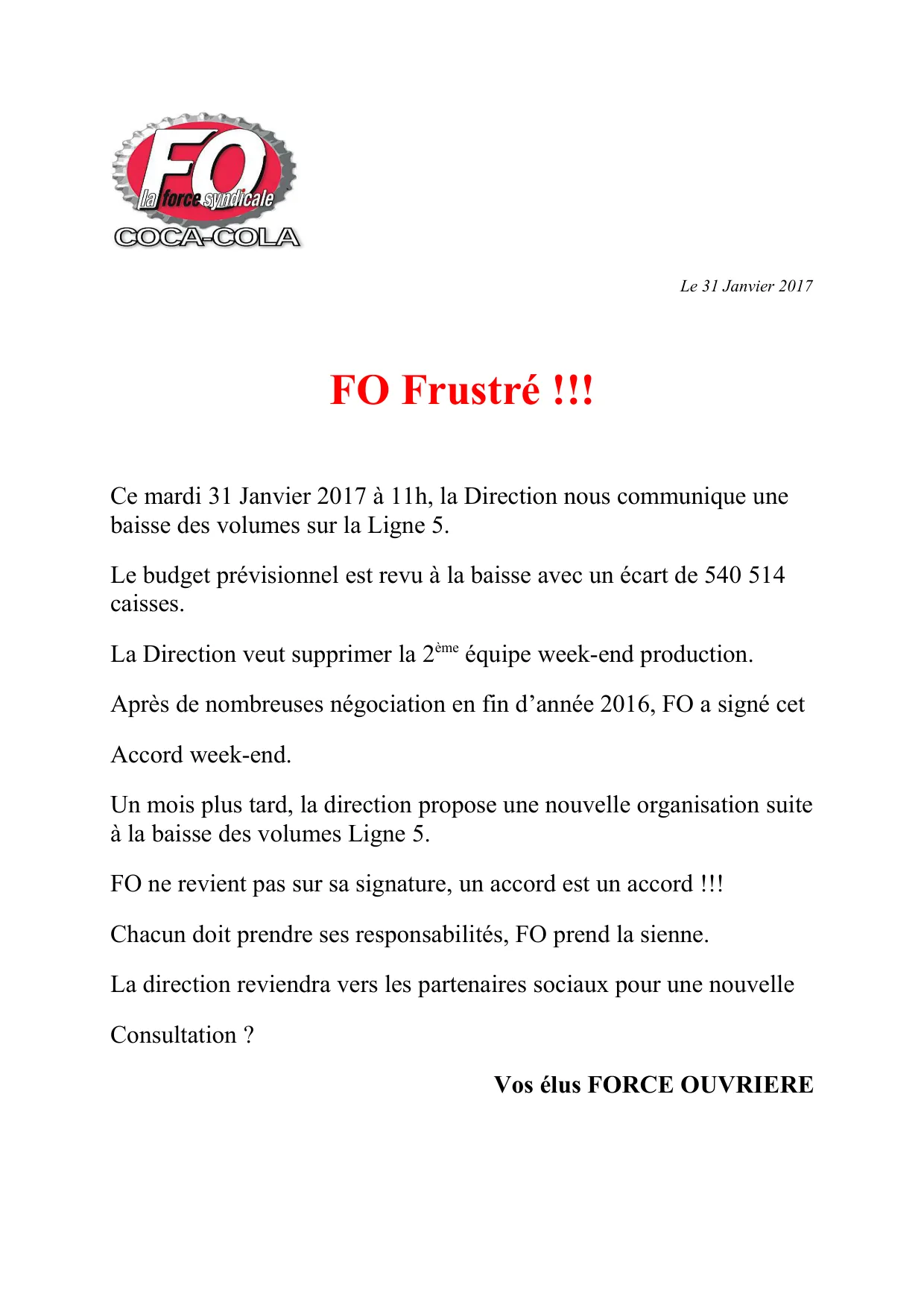 FO Frustré : Maintien de l&rsquo;accord week-end Ligne 5