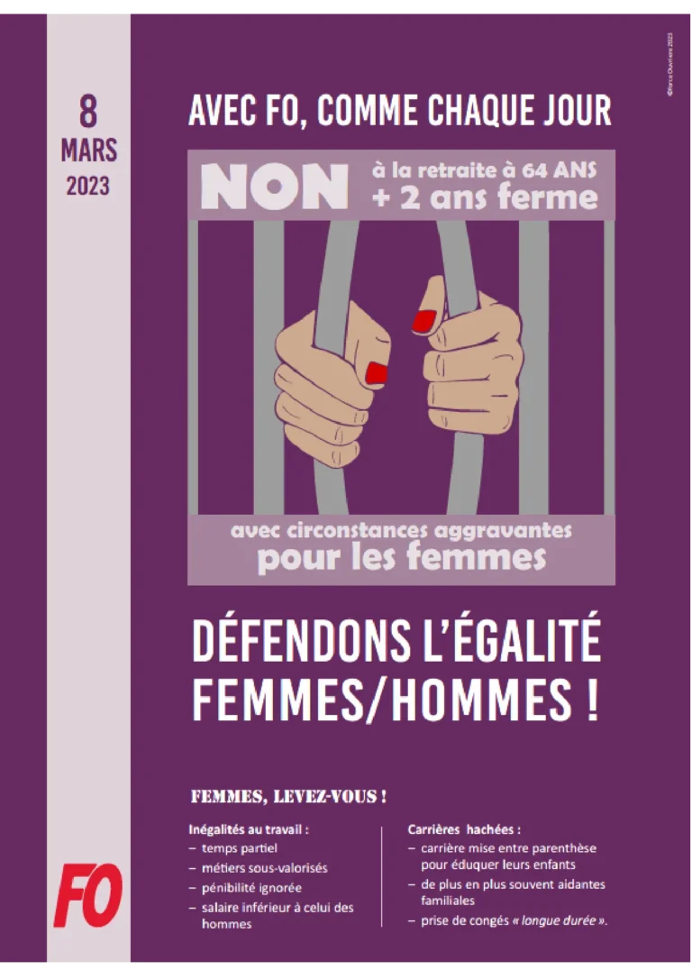 FO s'oppose à la retraite à 64 ans et aux inégalités pour les femmes.