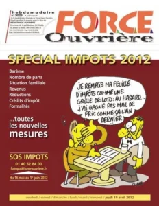 Illustration : FO HEBDO SPECIAL IMPOTS 2012 Réforme Fiscale FO : Justice et Croissance, Halte à l'Austérité - FGTA Force Ouvrière Coca-Cola