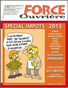 Illustration : FO HEBDO SPECIAL IMPOTS 2013 Réforme Fiscale : FO Revendique l'Impôt sur le Revenu au Cœur - FGTA Force Ouvrière Coca-Cola