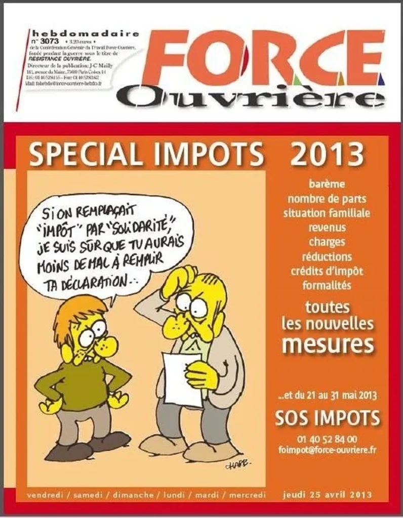 Illustration : FO HEBDO SPECIAL IMPOTS 2013 Réforme Fiscale : FO Revendique l'Impôt sur le Revenu au Cœur - FGTA Force Ouvrière Coca-Cola