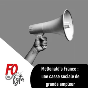 McDonald&rsquo;s France: Franchise, acquis sociaux en danger !
